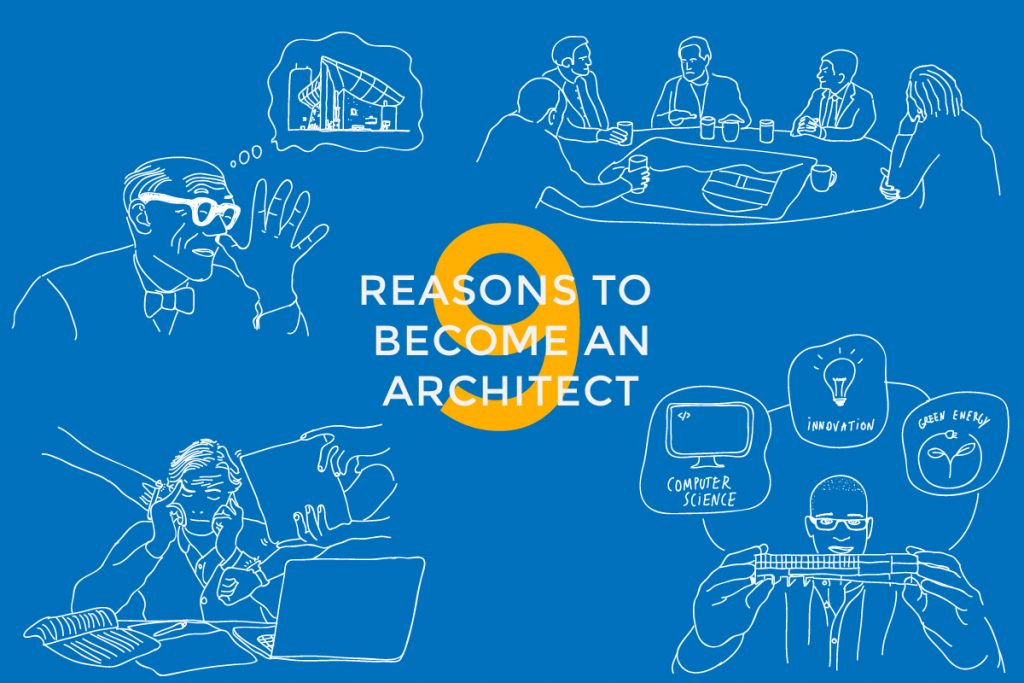 9 причини да станеш архитект
